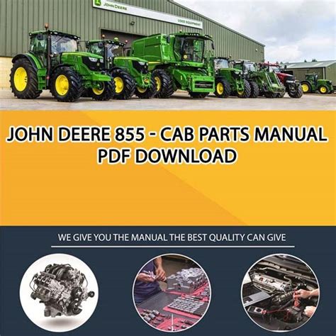 john deere  cab parts manual   service manual repair manual