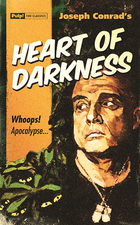 Heart Of Darkness Pulp The Classics