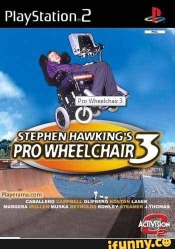 playstation stephen hawkings pro wheelchair ifunny brazil