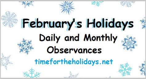 february s holidays awareness events and daily
