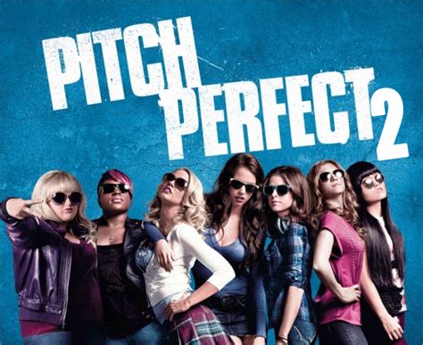 Pitch Perfect 2 My Money Is Definitely On This One May Contain Spoilers