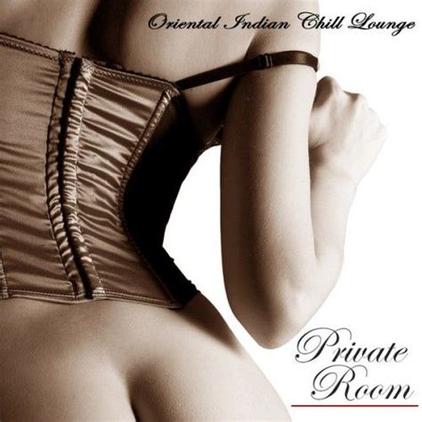 private room oriental indian chill lounge sex music for intimacy