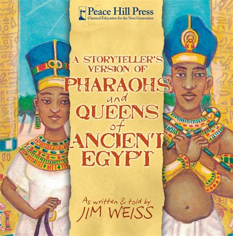 Pharaohs And Queens Of Ancient Egypt Well Trained Mind