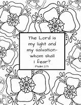 Verses Salvation Psalm Scriptures Fear Garmentsofsplendor Afraid Whom sketch template