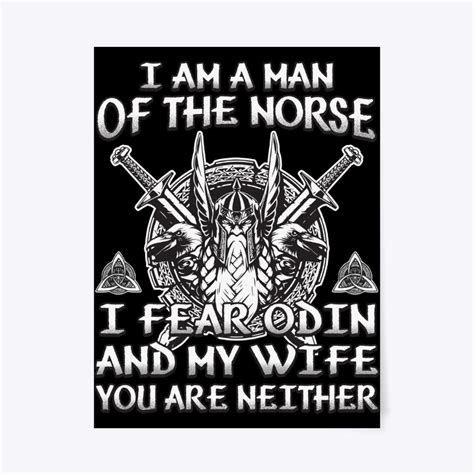 I Fear Odin And My Wife You Are Neither T Poster 18 X24 Ebay