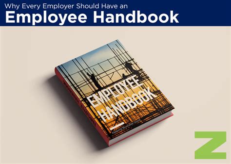 Zorn Insight Why Every Employer Should Have An Employee Handbook