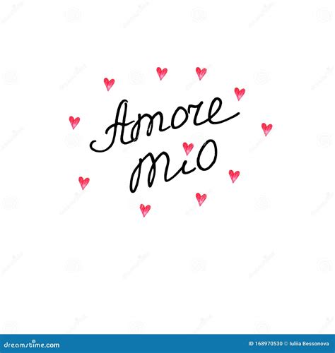 amore mio hand lettering  valentines day isolated  white