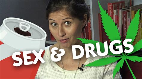 sex and drugs youtube