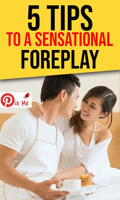 5 tips to a sensational foreplay