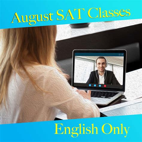 sat classes   august exam english  precision test prep