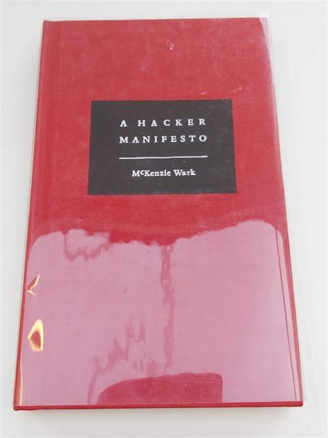 hacker manifesto  mckenzie wark muy bueno  libros ambigu