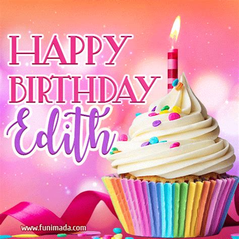 happy birthday edith gifs funimadacom