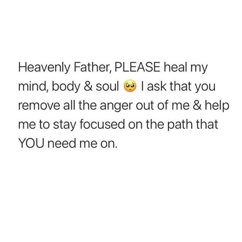 the text reads heavenly father please heal my mind body and soul i ask