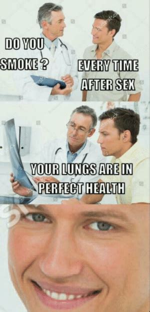 Eery Time After Sex Your Lungs Arein Perfect Health Best 30 Doctor