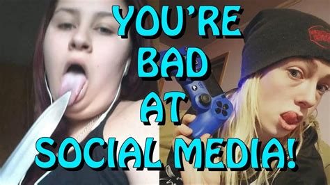you re bad at social media 59 youtube