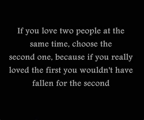 love quote of the day johnny depp if you love two people at the same