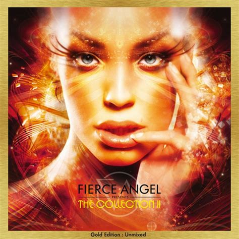 fierce angel presents the collection ii dj edition unmixed