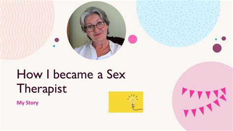 how i became a sex therapist youtube