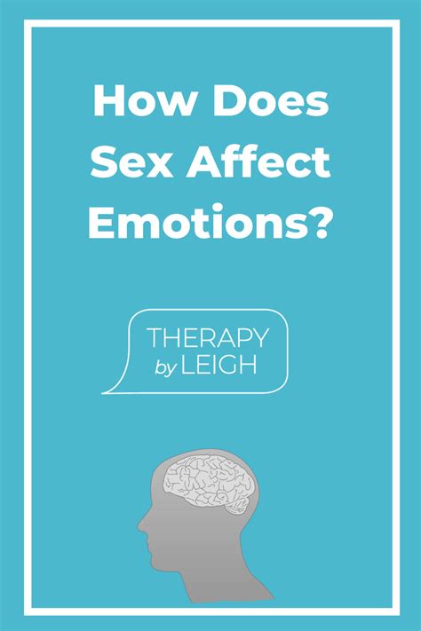 how does sex affect emotions