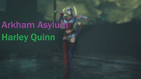 batman arkham city arkham asylum harley quinn mod youtube