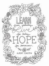 Coloring Pages Quotes Inspirational Printable Quote Adult Good Colouring Color Words Floral Simple Printables Awesome Einstein Albert Choose Board Drawing sketch template