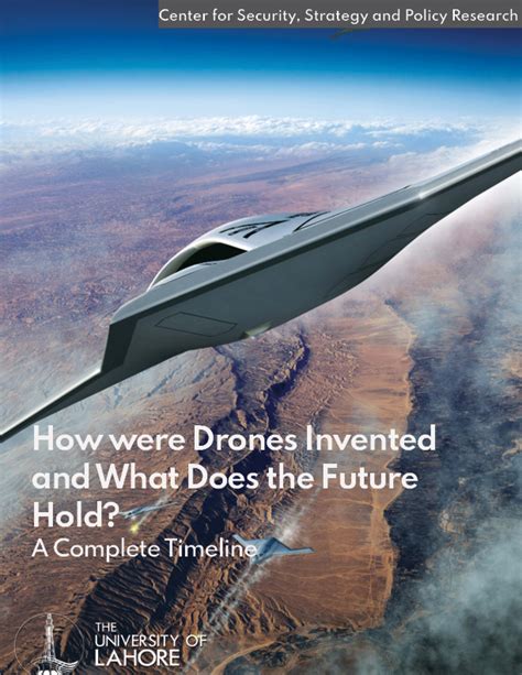 drones invented     future hold  complete timeline csspr