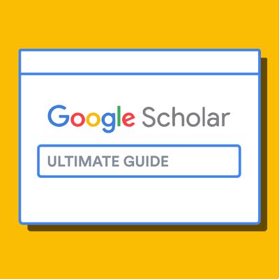 google scholar  ultimate guide paperpile