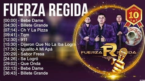 Fuerza Regida Songs ~ Fuerza Regida Top Songs ~ Fuerza Regida Playlist