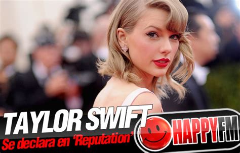 Taylor Swift Y Sus Cartas De Amor A Joe Alwyn En Reputation Happy