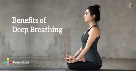 benefits  deep breathing positivemed