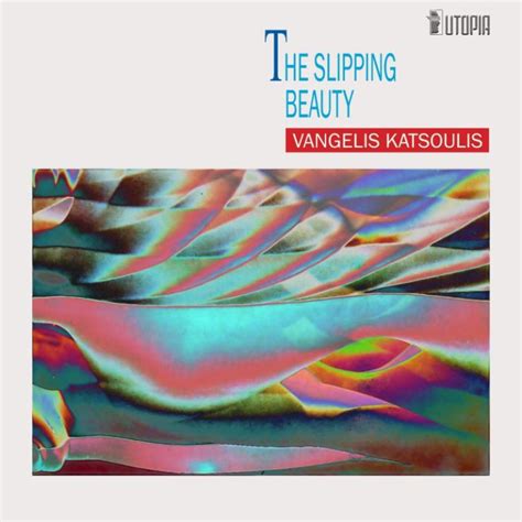Vangelis Katsoulis – The Slipping Beauty 1988 – Listen To This