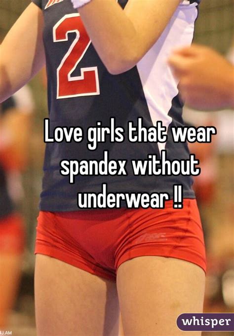 love girls that wear spandex without underwear