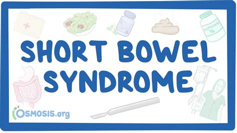 short bowel syndrome  symptoms diagnosis treatment