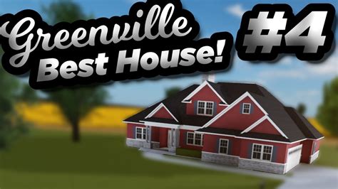 top   homes   greenville revamp roblox greenville youtube