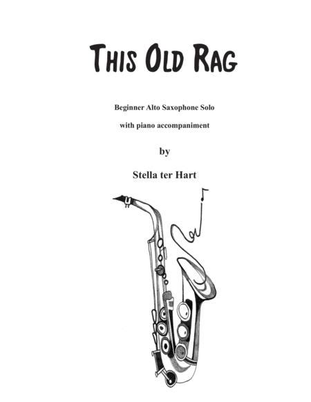 this old rag beginner alto saxophone solo with piano accompaniment by