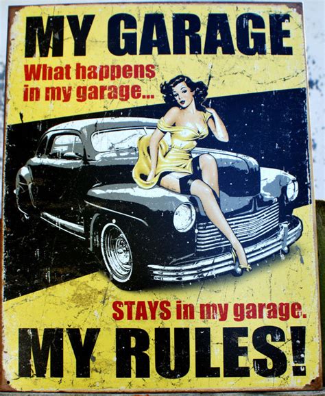 my garage my rules tin metal sign garage pinup what