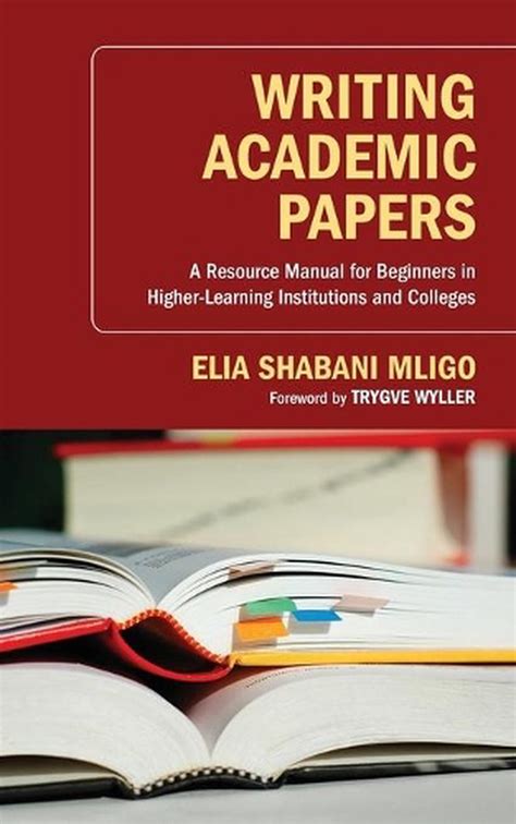 writing academic papers  resource manual  beginners  higher