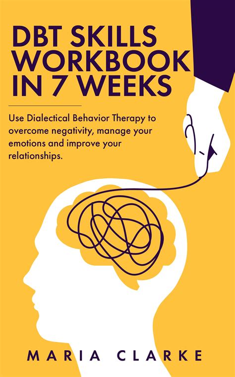 dbt skills workbook   weeks  dialectical behavior therapy