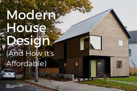 modern house design     affordable