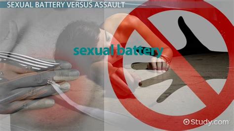 sexual battery definition and law video and lesson
