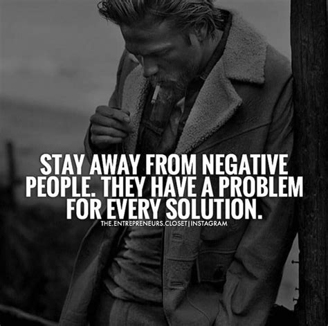 stay   negative people    problem   solution