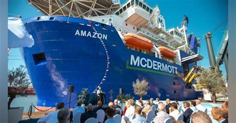 mcdermott launches newly converted amazon vessel offshore