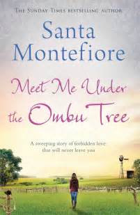 meet me under the ombu tree book by santa montefiore official