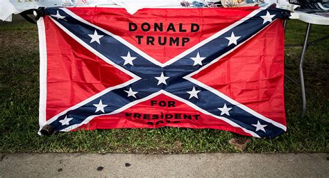How The Rebel Flag Rose Again—and Is Helping Trump Politico Magazine