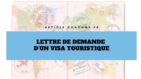 lettre de demande dun visa touristique modele gratuit