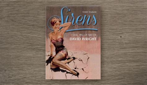 Book Review ~ Sirens The Pin Up Art Of David Wright