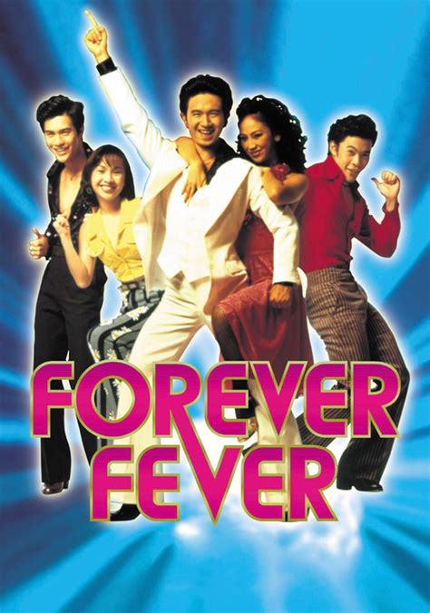 Regarder Forever Fever En Streaming Complet Et Légal