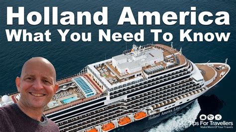 Holland America Line What You Need To Know Before Cruising Youtube