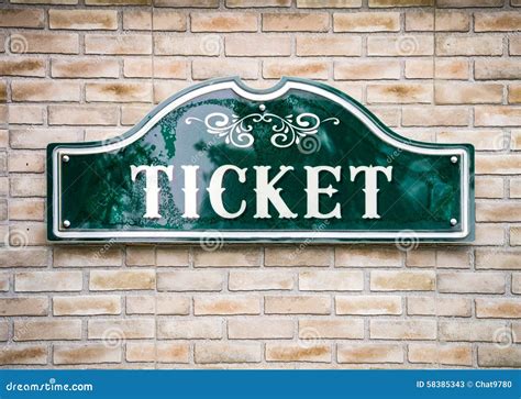 ticket sign stock image image  show brick transportation