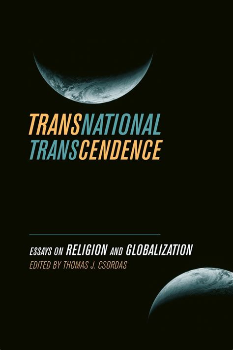 transnational transcendence by thomas j csordas paperback